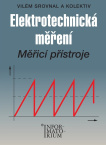 Elektrotechnická měření. Měřicí přístroje