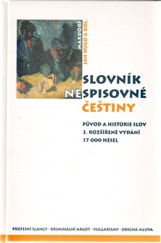 Slovník nespisovné češtiny, 3. vydání