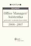 Meritum Office manager/asistentka 2006-2007