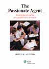 The Passionate Agent, Praktická příručka pro pojišť. poradce