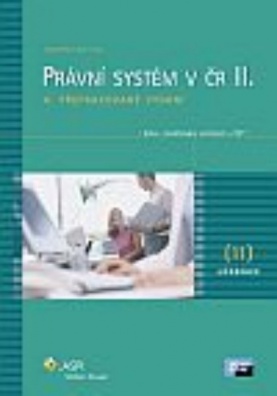 Právní systém v ČR II., 4.vydání
