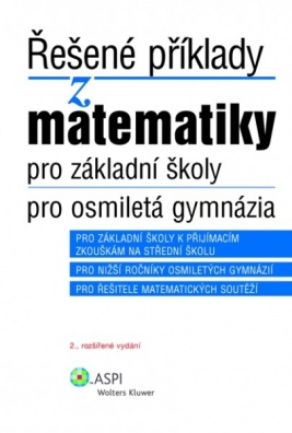 Řešené příklady z matematiky pro ZŠ, 2. vydání