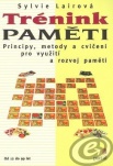 Trénink paměti. Principy, metody a cvičení