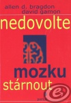 Nedovolte mozku stárnout