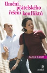 Umění přátelského řešení konfliktů