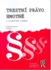 Trestní právo hmotné, 2. vydání