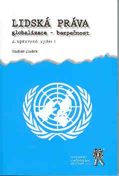 Lidská práva. Globalizace - bezpečnost, 2.vydání