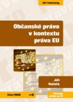 Občanské právo v kontextu práva EU + CD