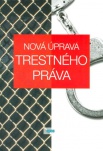 Nová úprava trestného práva