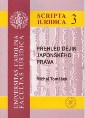 Přehled dějin japonského práva (Scripta Iuridica 3)