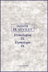 Isidor ze Sevilly - Etymologie IX.