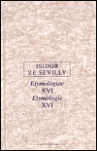 Isidor ze Sevilly - Etymologie XVI.