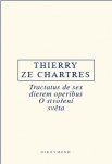 Thierry ze Chartres - O stvoření světa