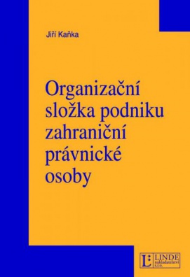 Organizační složka podniku zahraniční právnické osoby