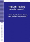 Trestní právo - hmotné a procesní