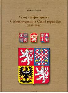Vývoj veřejné správy v Československu a ČR 1945-2004