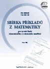 Sbírka příkladů z matematiky pro VŠ