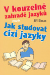 V kouzelné zahradě jazyků aneb jak studovat cizí jazyky