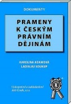 Prameny k dějinám práva v českých zemích