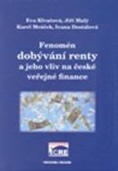 Fenomén dobývání renty a jeho vliv na české veřejné finance