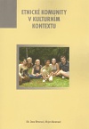 Etnické komunity v kulturním kontextu