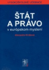 Štát a právo v európskom myslení