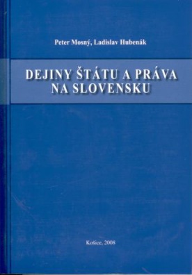 Dejiny štátu a práva na Slovensku