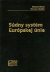 Súdny systém Európskej únie