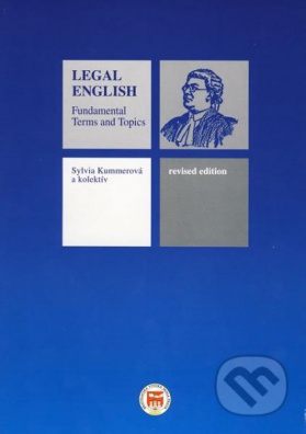 Legal English (Fundamental Terms and Topics), revised ed.