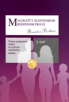 Maloletí v slovenskom rodinnom práve 2. časť