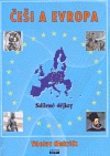 Češi a Evropa, sdílené dějiny