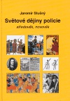 Světové dějiny policie (středověk, novověk)