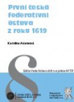 První česká federativní ústava z roku 1619