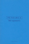 Petrarca - Mé tajemství