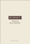 Dubský - Filosof Jan Patočka