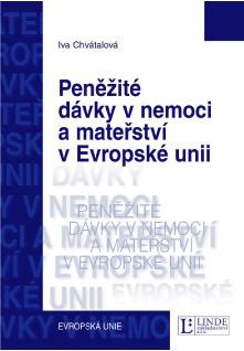 Peněžité dávky v nemoci a mateřství v Evropské unii