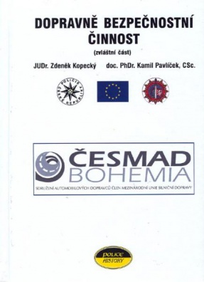 Dopravně bezpečnostní činnost  - zvláštní část
