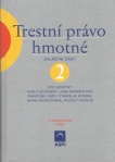 Trestní právo hmotné 2, 4. vyd                              
