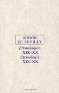 Isidor ze Sevilly-Etymologie XIX-XX