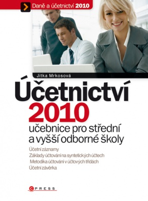 Účetnictví 2010-učebnice pro SŠ a VOŠ