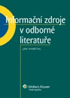 Informační zdroje v odborné literatuře