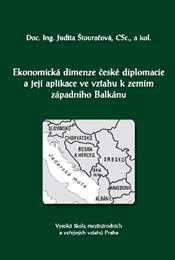 Ekonomická dimenze české diplomacie a její aplikace ve vztahu k zemím západního Balkánu
