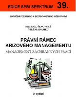 Právní rámec krizového managementu, 2. vydání 39.