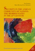 Security in The Andean Community of Nations: The Memeber States in The 21st Century