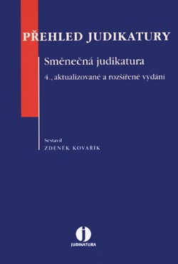 Přehled judikatury Směnečná judikatura, 4.vydání