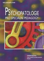 Psychopatologie pro speciální pedagogy - 2. vydání