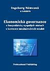 Ekonomická governance v hospodářsky vyspělých státech v kontextu mezinárodních vztahů