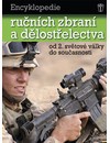 Encyklopedie ručních zbraní a dělostřelectva od 2.sv.války do současnosti