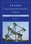 Fyzika v kulturních dějinách Evropy. Atomový věk