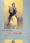 Věk extrémů. Krátké 20. století 1914-1991